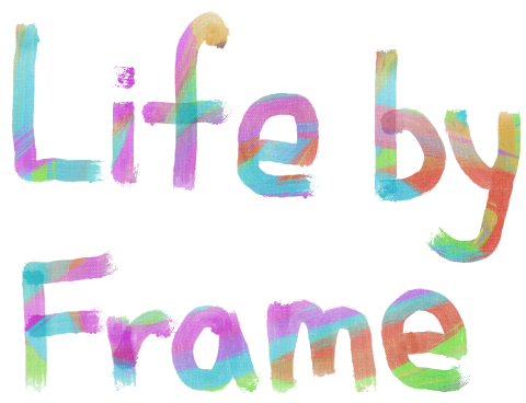 Life by Frame